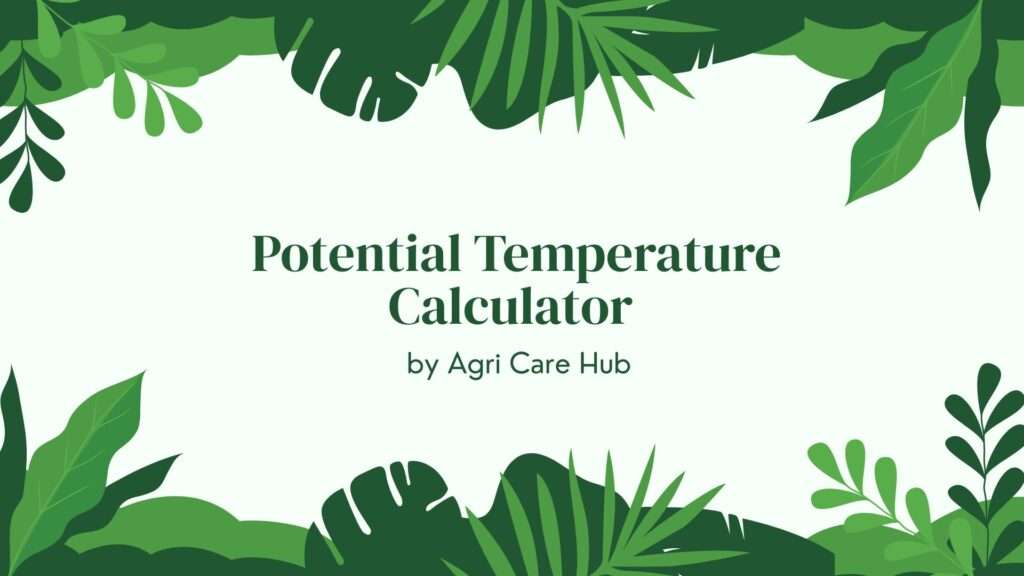 Potential Temperature Calculator