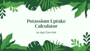 Potassium Uptake Calculator