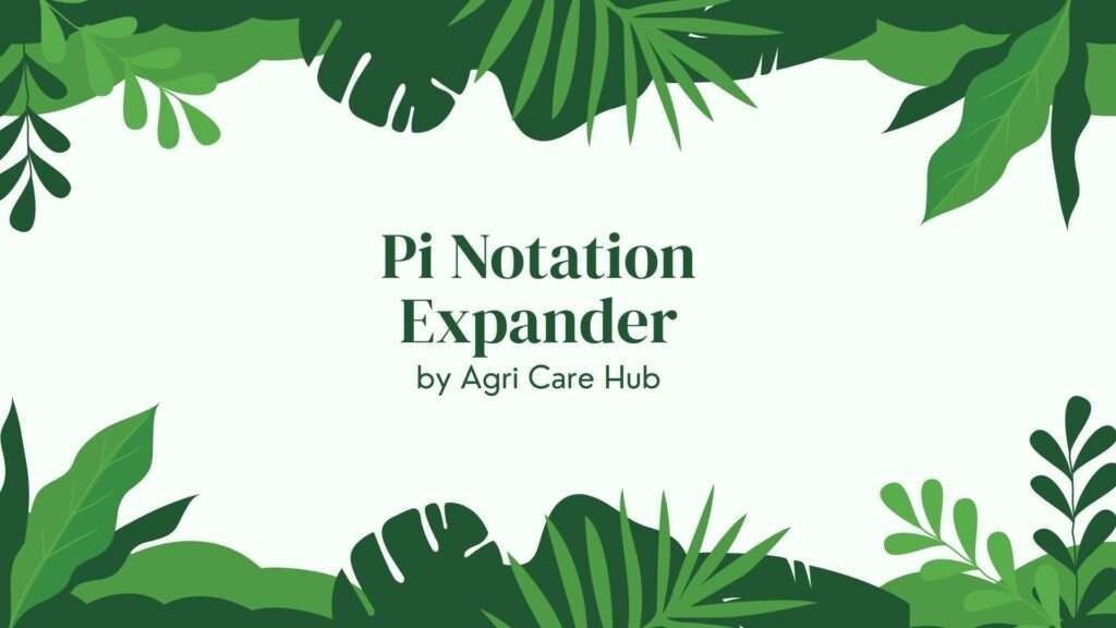 Pi Notation Expander