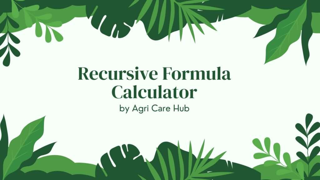 Recursive Formula Calculator