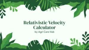 Relativistic Velocity Calculator