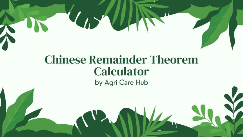 Chinese Remainder Theorem Calculator