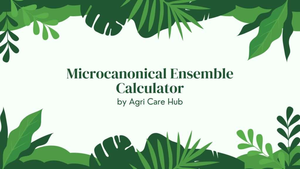 Microcanonical Ensemble Calculator