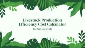 Livestock Production Efficiency Cost Calculator