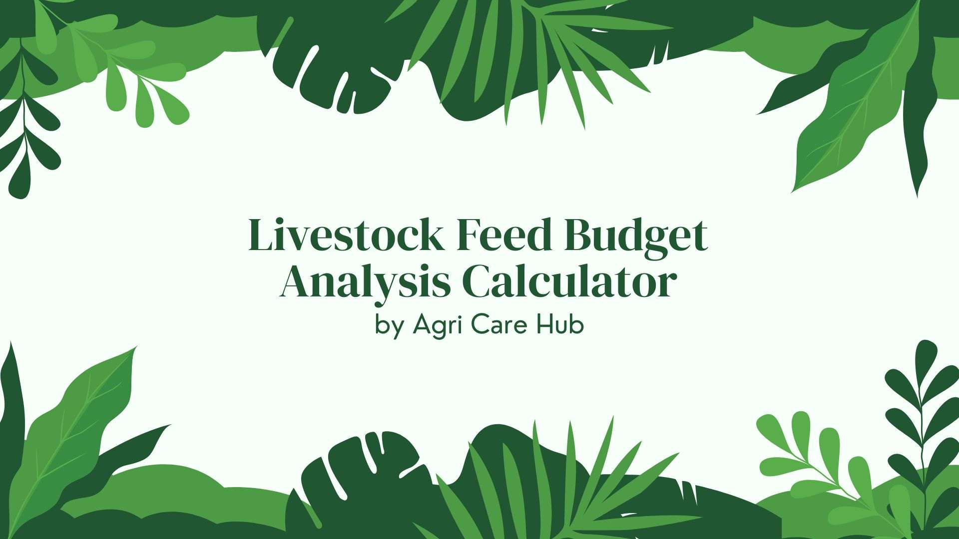 Fodder Budget.pdf Livestock Feed Budget Analysis Calculator Tool