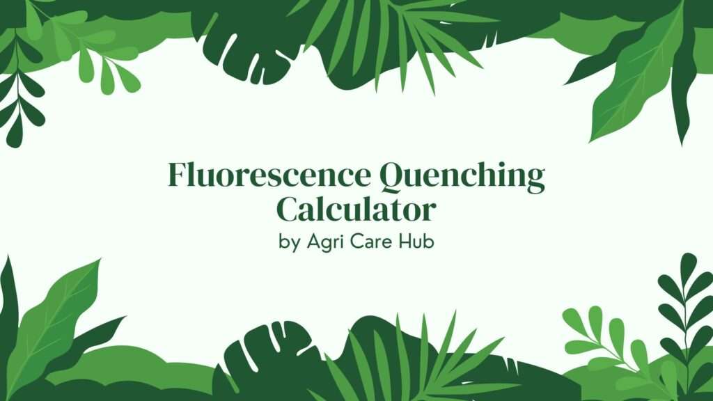 Fluorescence Quenching Calculator