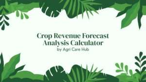 Crop Revenue Forecast Analysis Calculator