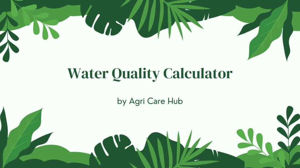 Water Quality Calculator