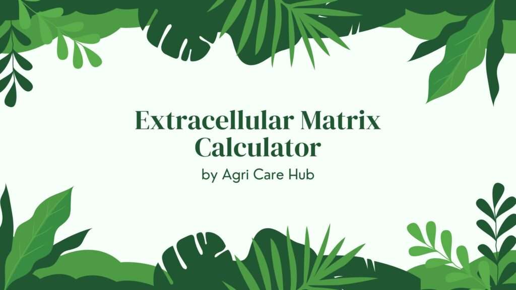 Extracellular Matrix Calculator