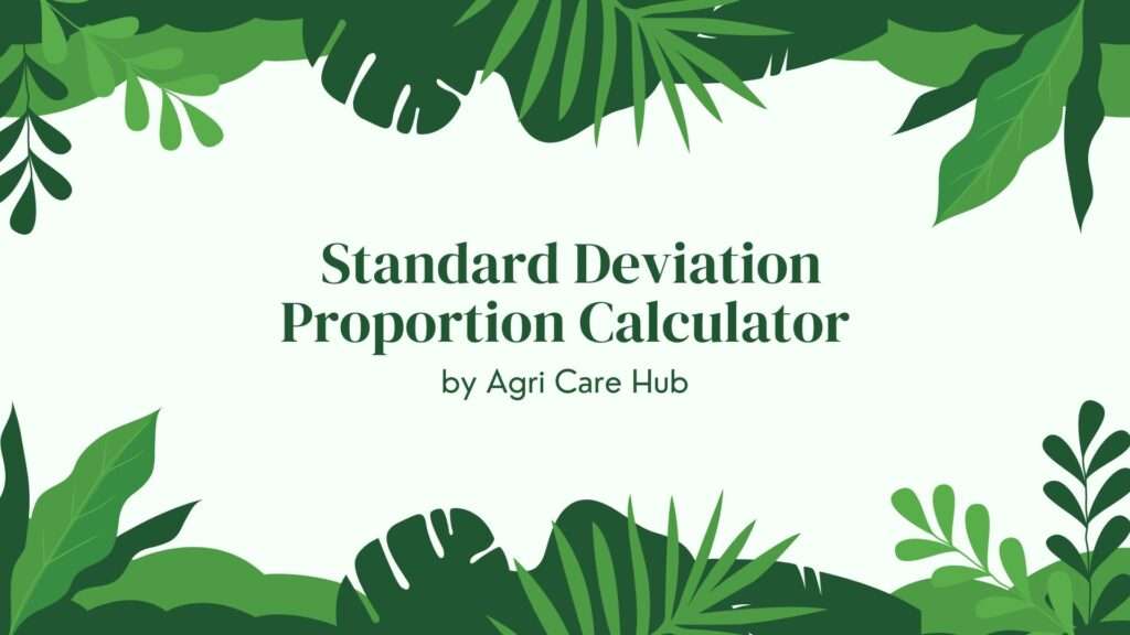 Standard Deviation Proportion Calculator