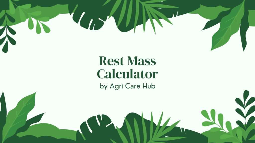 Rest Mass Calculator