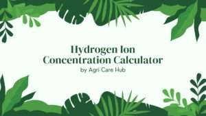 Hydrogen Ion Concentration Calculator