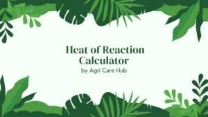 Heat of Reaction Calculator