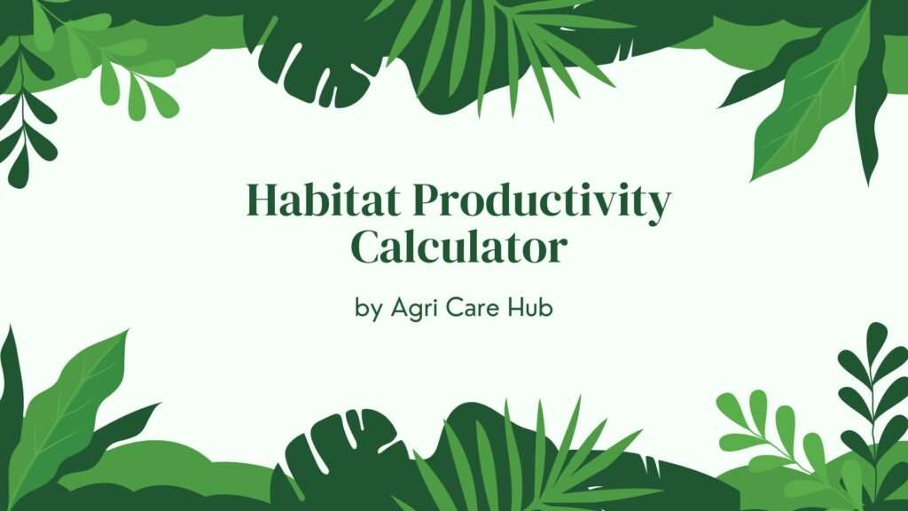 Habitat Productivity Calculator
