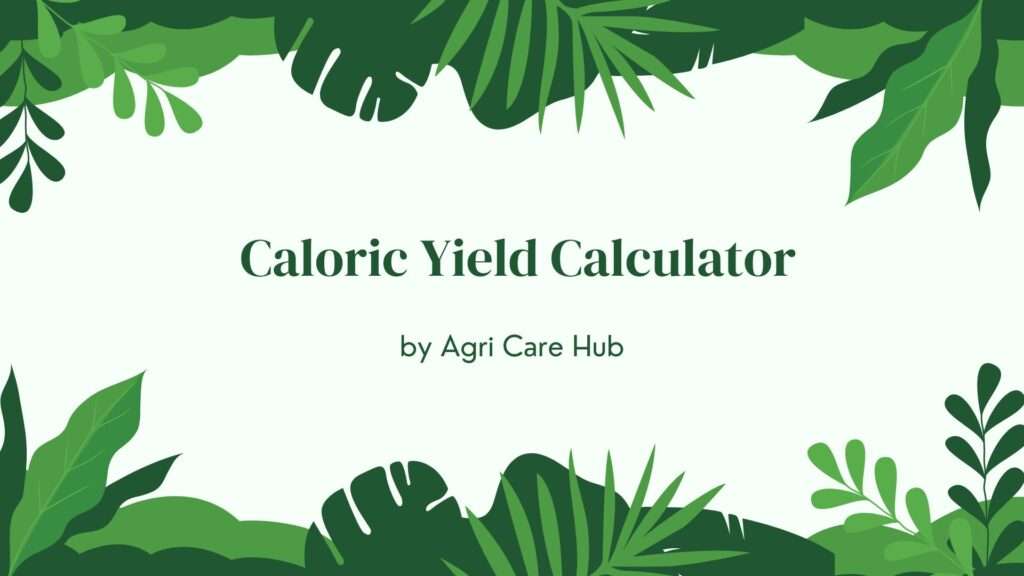 Caloric Yield Calculator
