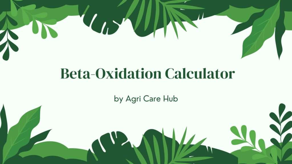 Beta-Oxidation Calculator