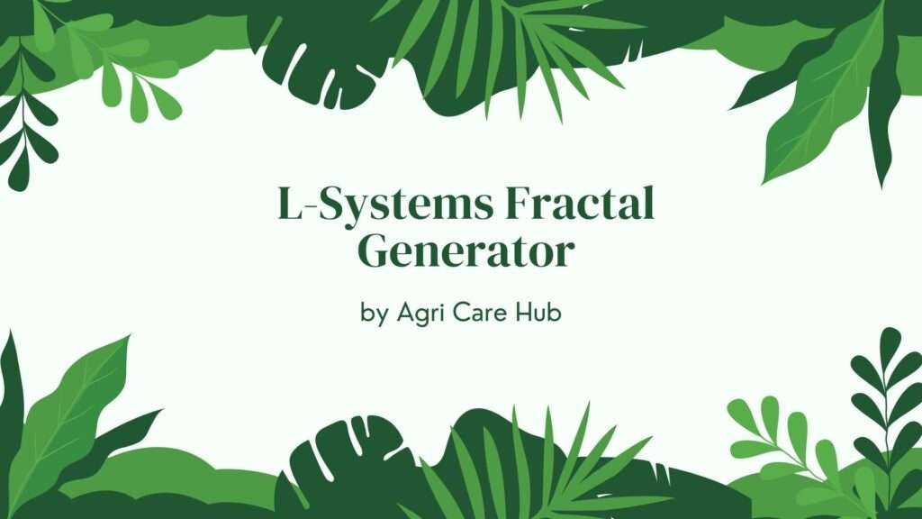 L-Systems Fractal Generator