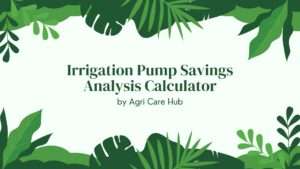 Irrigation Pump Savings Analysis Calculator