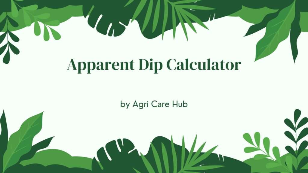 Apparent Dip Calculator