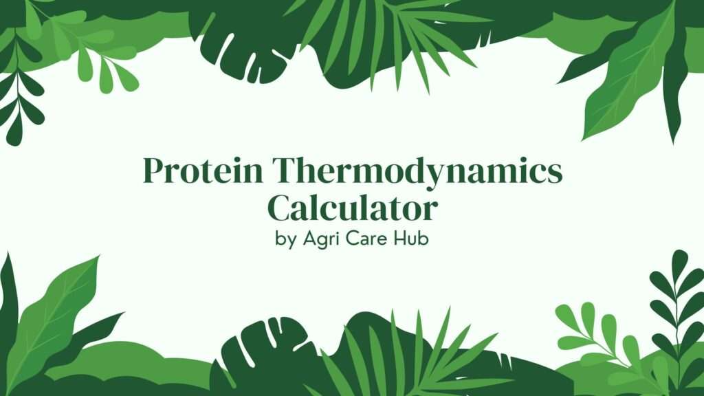 Protein Thermodynamics Calculator