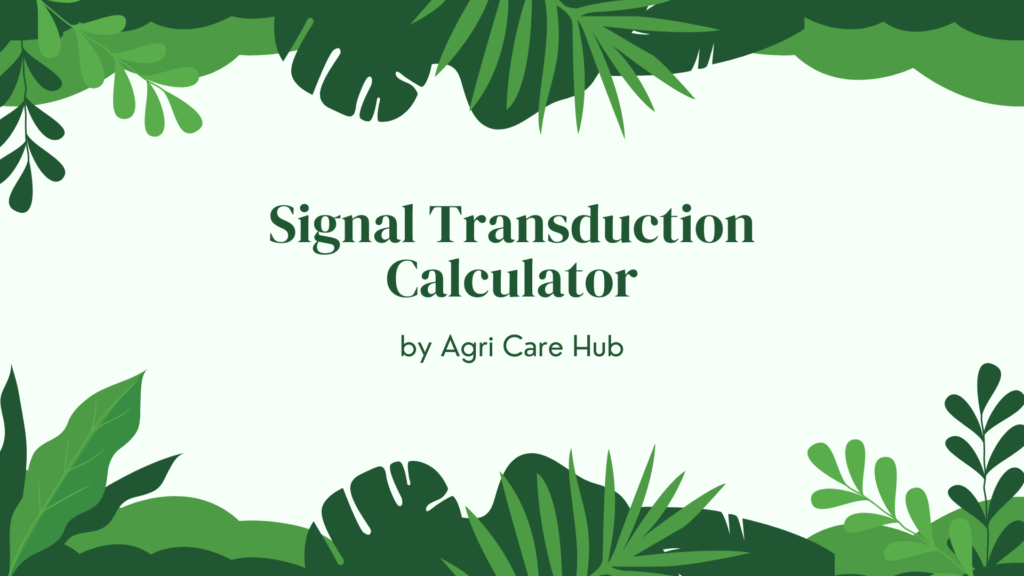 Signal Transduction Calculator