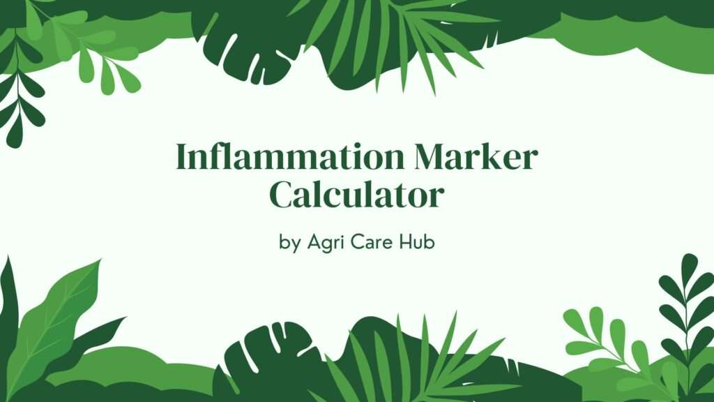 Inflammation Marker Calculator