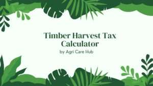 Timber Harvest Tax Calculator