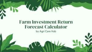 Farm Investment Return Forecast Calculator