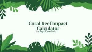 Coral Reef Impact Calculator