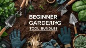 Best beginner gardening tool bundles