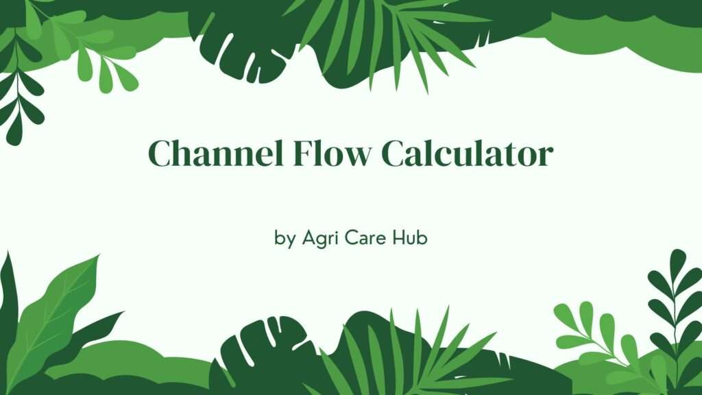 Channel Flow Calculator