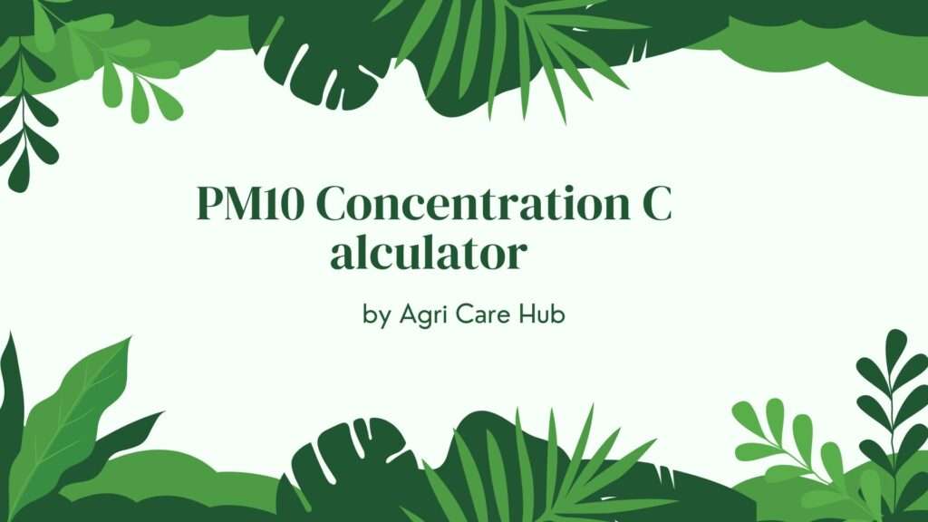 PM10 Concentration Calculator