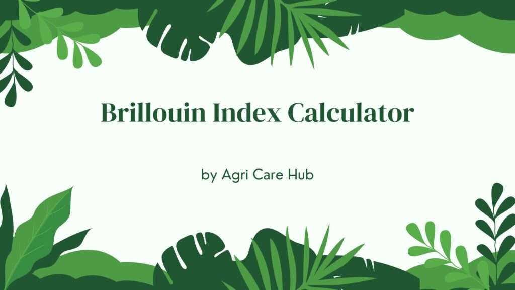 Brillouin Index Calculator