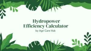 Hydropower Efficiency Calculator